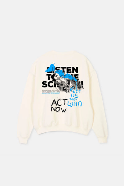 Listen To The Science Super Oversized Sweatshirt